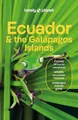 Ecuador the Galapagos Islands / Lonely Planet