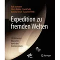 Expedition zu fremden Welten