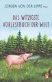 Das witzigste Vorlesebuch der Welt