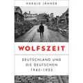 Rowohlt Berlin Wolfszeit (Deutsch, Harald Jähner, 2019) (14600952)