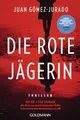 Die rote Jägerin: Thriller - Das Buch zur Amazon-Prime-Serie REINA ROJA (Die rote Königin, Band 1)