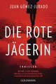 Die rote Jägerin von Juan Gómez-Jurado (2021, Taschenbuch)