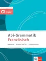 Abi-Grammatik Französisch Entdecken - Vertiefen - Nachschlagen