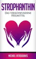 Michael Iatroudakis Strophanthin (Taschenbuch)