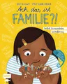 Ach, das ist Familie?!: Vielfalt, Zusammenleben und Aufklärung - Mit Tipps für Eltern und Bezugspersonen