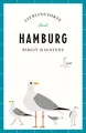 Hamburg - Lieblingsorte, Birgit Haustedt
