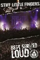 Stiff Little Fingers - Best Served Loud - Live At Barrowland DVD EARMUSIC