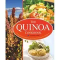 Quinoa Cookbook Nutrition Facts, Cooking Tips, and 116 Superfood Recipes for a Healthy Diet