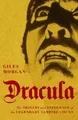 Dracula: The Origins and Influence of the�Legendary Vampire  by Giles 0857304437