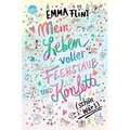 Mein Leben voller Feenstaub und Konfetti (schön wär's!) von Emma Flint / Arena Verlag GmbH / Buch