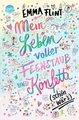Mein Leben voller Feenstaub und Konfetti (schön wärs!): Kinderbuch ab 10 Jahre