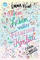 Mein Leben voller Feenstaub und Konfetti (schön wär's!) | Emma Flint | Deutsch