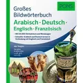 PONS Großes Bildwörterbuch Arabisch - Deutsch + Englisch und Französisch / Pons Langenscheidt GmbH / Buch