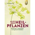 Eugen Ulmer Alles über Heilpflanzen (Deutsch, Ursel Bühring, 2020) (ab19221)