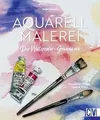 Malschule – Aquarellmalerei. Der Watercolor-Grundku... | Buch | Zustand sehr gut