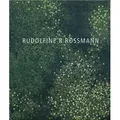 Rudolfine P. Rossmann von Rudolfine P. Rossmann/ Nora Leitgeb/ Christine Wetzlinger-Grundnig / Heyn Johannes / Buch