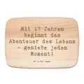 Frühstücksbrett Spruch 17. Geburtstag - Geschenk neue Erfahrungen Küchenbrett