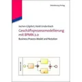 Geschäftsprozessmodellierung mit BPMN 2.0