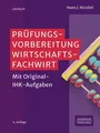 Prüfungsvorbereitung Wirtschaftsfachwirt Hans J. Nicolini