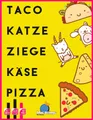 Asmodee Spiel Taco Katze Ziege Käse Pizza, Kinderspiel