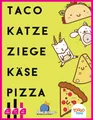ASMODEE Taco Katze Ziege Käse Pizza