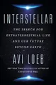 Interstellar: The Search for Extraterrest..., Loeb, Avi