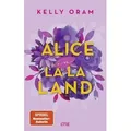 Alice in La La Land