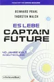Es lebe Captain Future - 40 Jahre Kult in Deutschland: Franchise-Sachbuch, präsentiert vom Corona Magazine