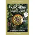 Heilsames Räuchern mit Wildpflanzen
