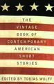 The Vintage Book of Contemporary Amer..., Wolff, Tobias