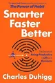 Smarter Faster Better: The Secrets of Being Productive i... | Buch | Zustand gut