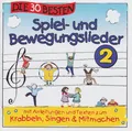 Simone Sommerland, Karsten Glück Und Die Kita-Frösche - Die 30 Besten Spiel- Und