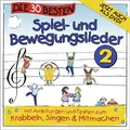 DIE 30 BESTEN SPIEL- UND BEWEGUNGSLIEDER  2  Neu & Eingeschweißt