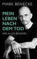 Mein Leben nach dem Tod: Wie alles begann von Benec... | Buch | Zustand sehr gut