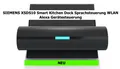 SIEMENS XSDS10 Smart Kitchen Dock Sprachsteuerung WLAN Alexa Gerätesteuerung NEU