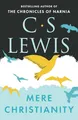 Mere Christianity (C.S. Lewis Signature Classic)
