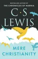 Mere Christianity With a New Introd. of the three Books "Broadcast Talks", "C...