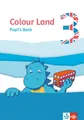 Colour Land 3. Pupil's Book. Ab Klasse 3. Pupil's Book Klasse 3