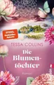 Die Blumentöchter: Roman | Der Auftakt der Blumentöchter-Reihe für alle Fan