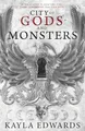 City of Gods and Monsters: A spellbinding romantasy set in a city of vampires, witches and werewolves - where love is the deadliest game of all (House of Devils, 1)