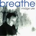 Breathe von Ure,Midge | CD | Zustand gut