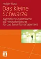 Das kleine Schwarze Holger Rust