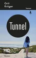 Tunnel: Roman | Krüger, Grit | Buch