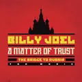 A Matter of Trust: the Bridge to Russia: the Music