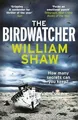 The Birdwatcher von Shaw, William | Buch | Zustand gut