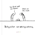 Kriegundfreitag: Babysachen Das Kind leckt am Boden – ideal ist das nicht
