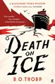 R. O. Thorp Death on Ice (Taschenbuch)