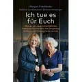 Ich tue es für Euch