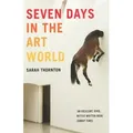 Seven Days in the Art World
