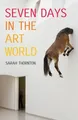 Sarah Thornton Seven Days In The Art World (Taschenbuch)